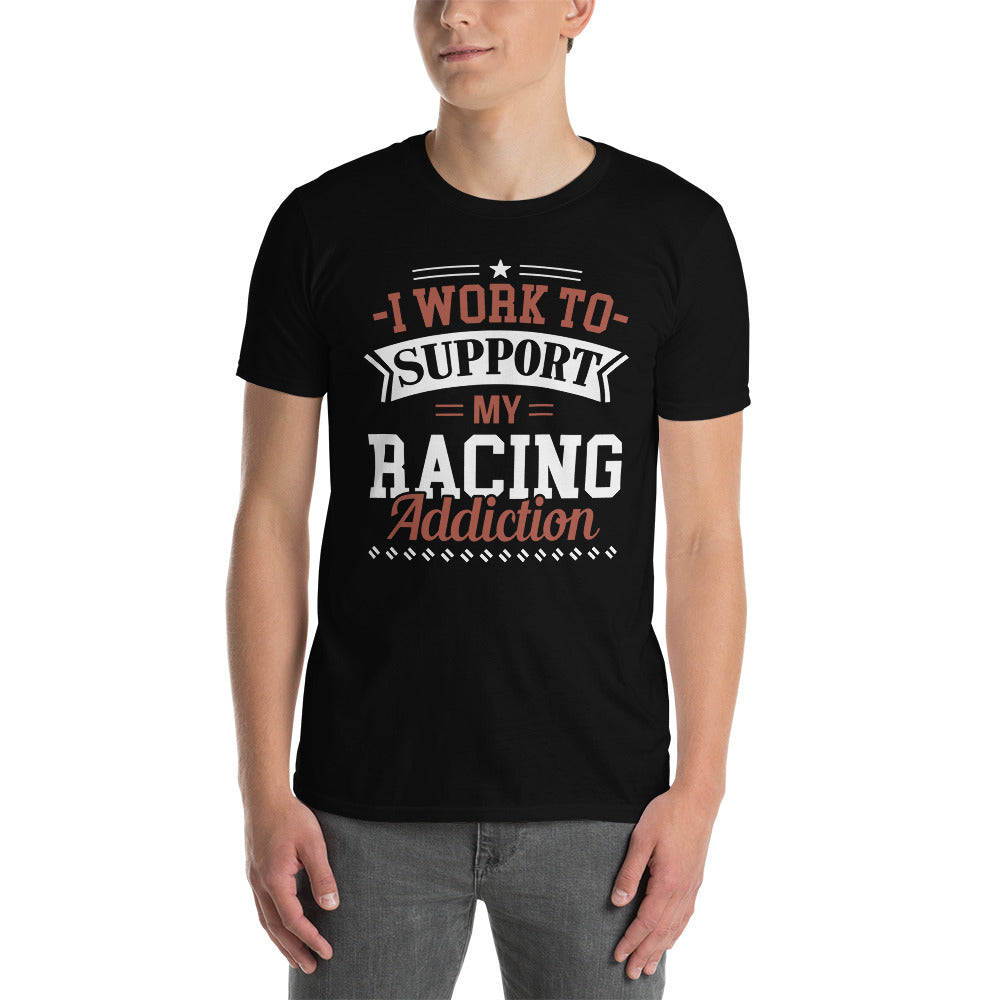 Support My Racing Addiction - Racingmode